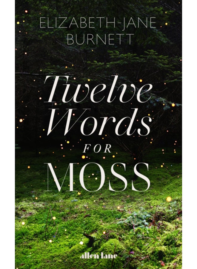 Twelve Words for Moss 