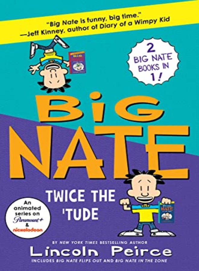 Big Nate Books 5 & 6 Bind-up: Big Flips Out and Big Nate: In the Zone 