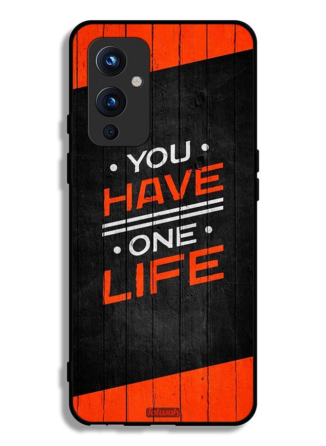 Tolwak - OnePlus 9 5G Protective Case Cover You Have One Life - Image 1