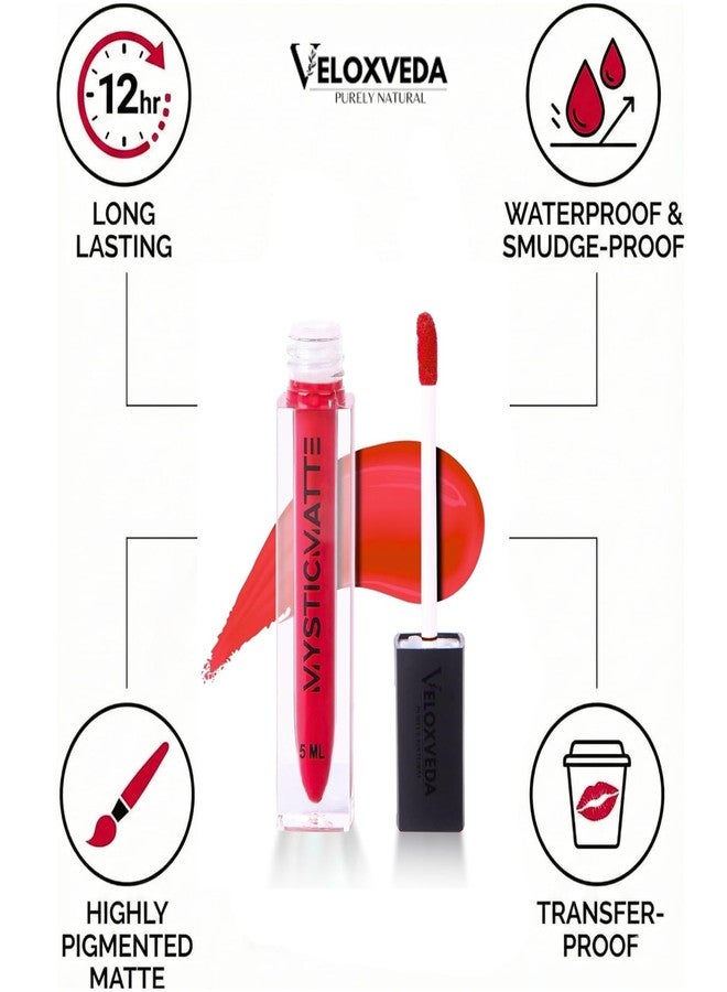 Veloxveda Mystic Matte Liquid Lipstick - Long Lasting, Waterproof & Smudge-Proof - Highly Pigmented Velvet Finish, 5ml (Blood Lust V-08) - Image 5