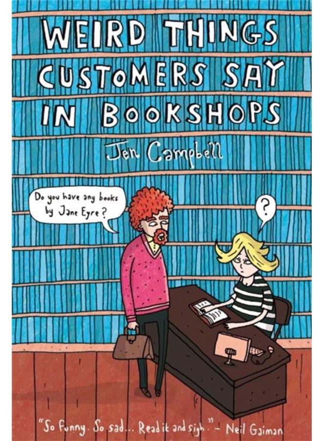 Weird Things Customers Say in Bookshops 