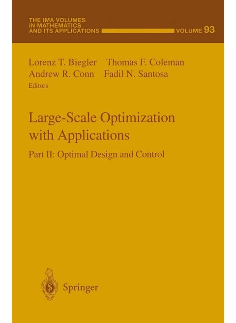 Large-Scale Optimization with Applications: Part II: Optimal Design and Control