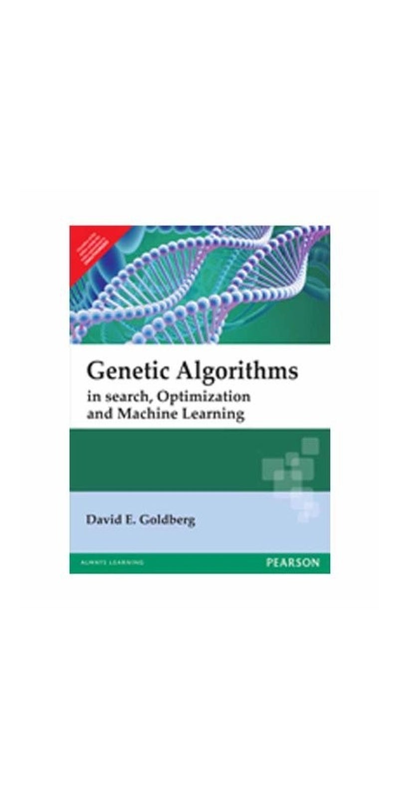 Genetic Algorithms: In search, Optimization and Machine Learning | Authored by Goldberg, David E. Goldberg | Paperback | Published by Pearson Education India - Image 2