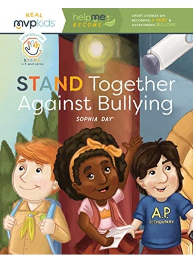 STAND TOGETHER AGAINST BULLYING 