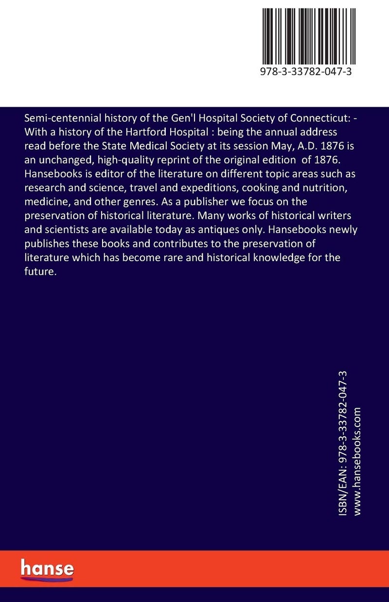 Semi-centennial history of the Gen'l Hospital Society of Connecticut - Image 2