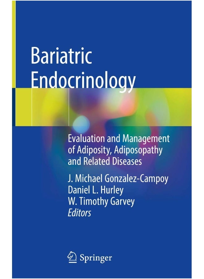 Bariatric Endocrinology: Evaluation and Management of Adiposity, Adiposopat 