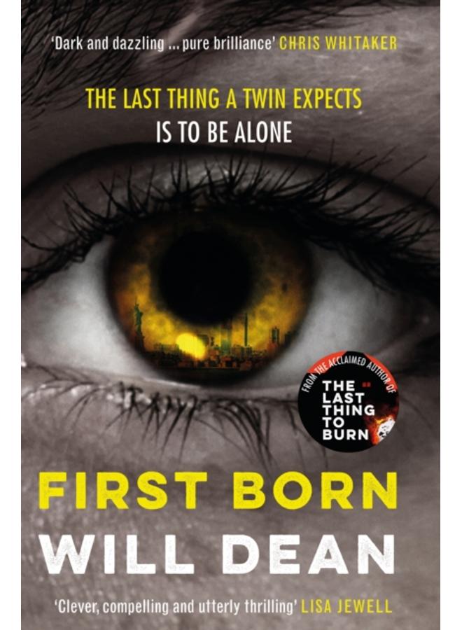 First Born : Fast-paced and full of twists and turns, this is edge-of-your-seat reading 
