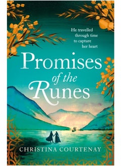 Promises of the Runes : The enthralling new timeslip tale in the beloved Runes series