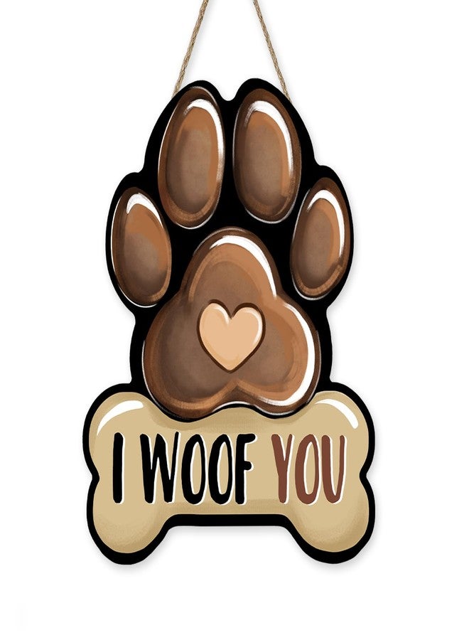 Bolisom Dog Paw Prints Front Door Sign, I Woof You Bone Wood Hanger Outdoor Outside Porch Home Decor, Wooden Wreath Indoor Wall Hanging Decoration Pet Owner Lover Gift - Image 1