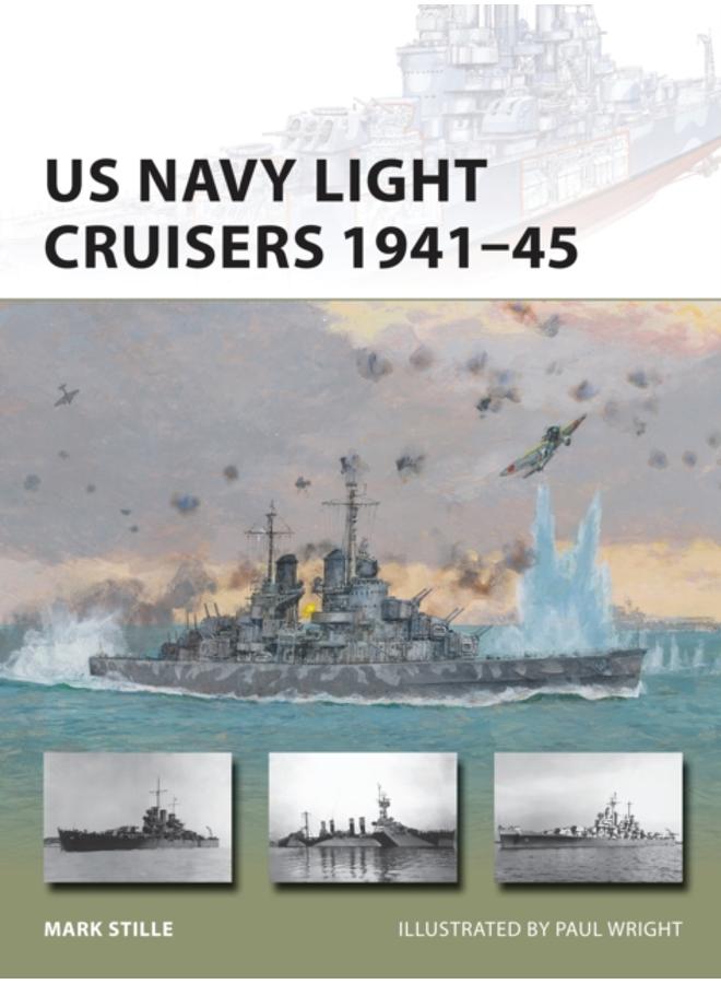US Navy Light Cruisers 1941???45 