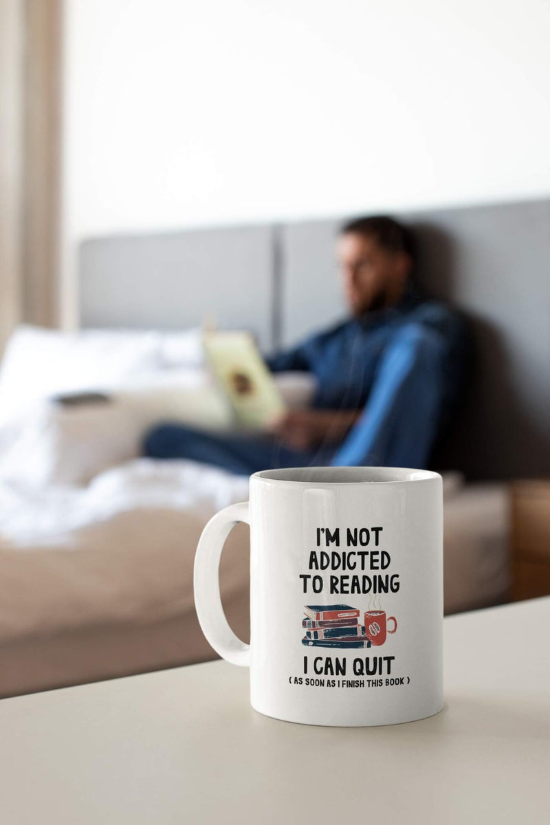 Casitika Funny Book Reading Gifts. I'm Not Addicted To Reading I Can Quit 11 oz Librarian/Bookworm Coffee Mug. Birthday Present Idea for Readers and Literature Lovers. - Image 4