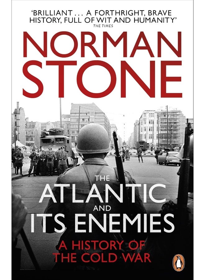 PENGUIN The Atlantic and Its Enemies: A History of the Cold War 