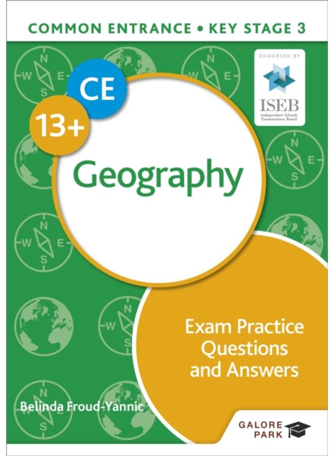 Common Entrance 13+ Geography Exam Practice Questions and Answers 