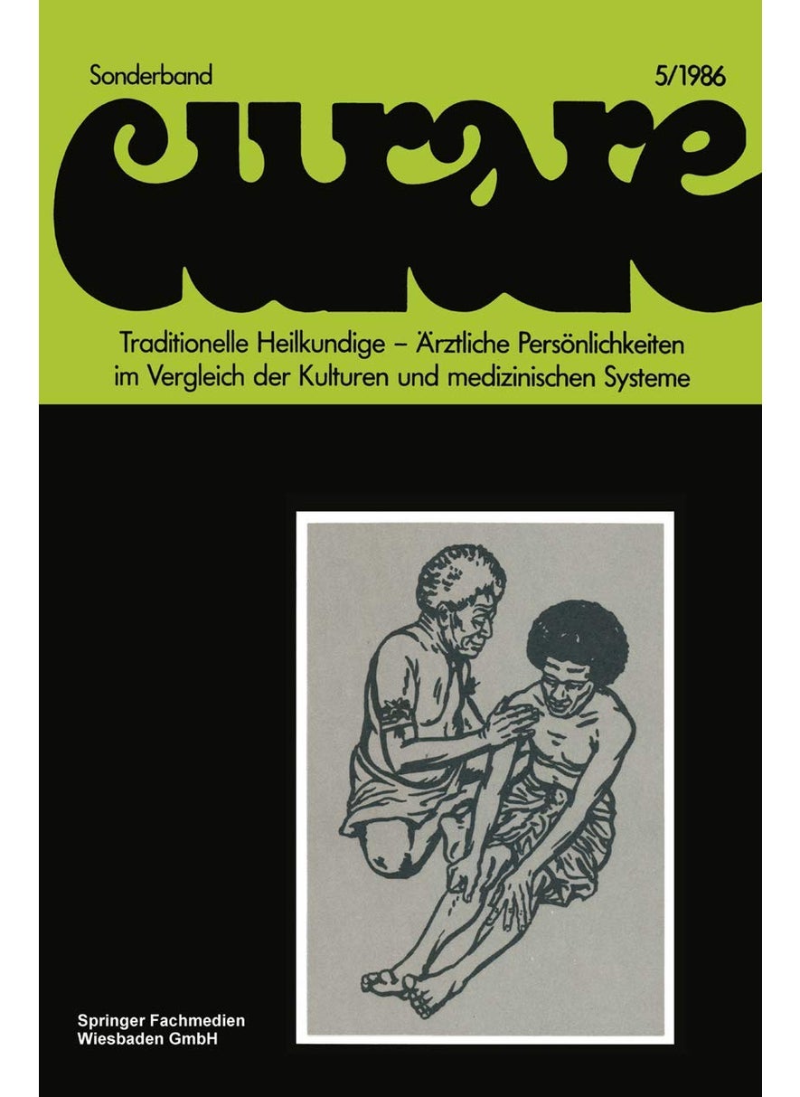 Traditionelle Heilkundige: Arztliche Personlichkeiten Im Vergleich Der Kulturen Und Medizinischen Systeme : Beitrage Und Nachtrage Zur 6. . . . ... F (Notes on Numerical Fluid Mechanics) 