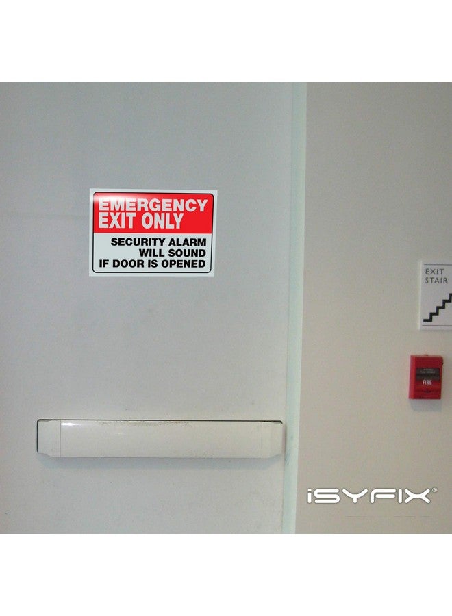 iSYFIX iSYFIX Emergency Exit Only Stickers - 2 Pack 10x7 Inch - Premium Self-Adhesive Vinyl, Laminated UV, Weather, Scratch, Water & Fade Resistance, Security Alarm Will Sound if Door is Opened Signs  - Image 4