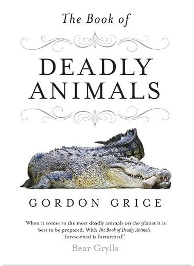 The Book of Deadly Animals 