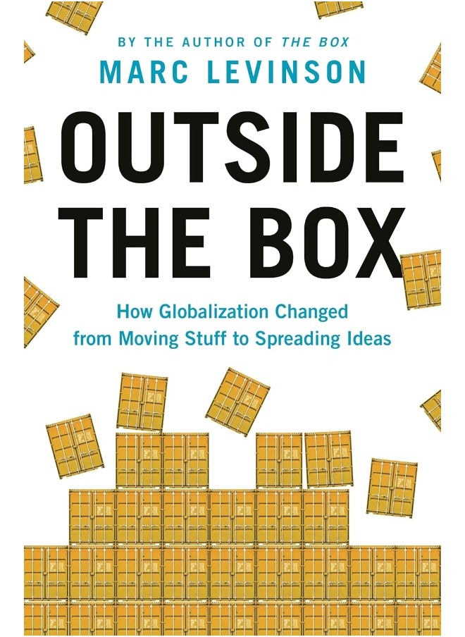 null - Outside the Box: How Globalization Changed from Moving Stuff to Spreading Ideas - Image 1