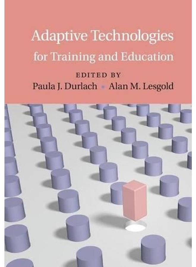Adaptive Technologies for Training and Education