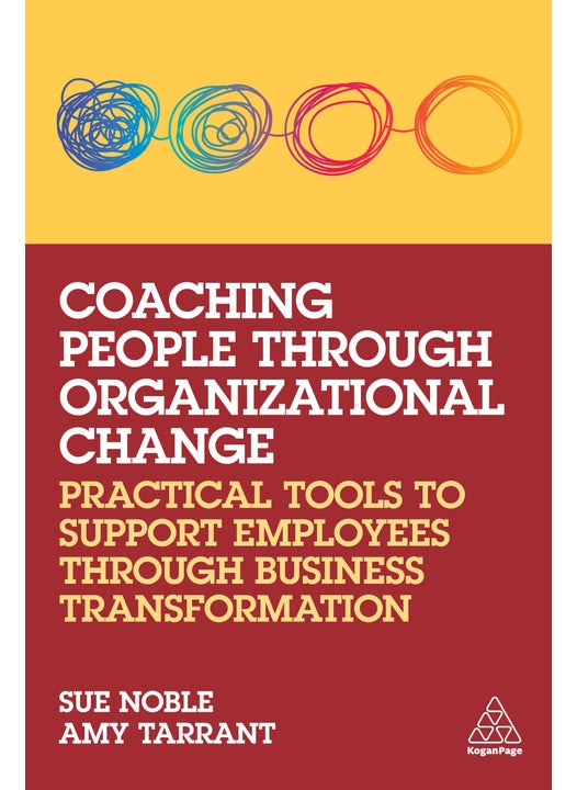 Coaching People through Organizational Change