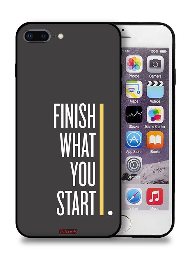 Tolwak Apple iPhone 8 Plus Protective Case Finish What You Start - Image 1