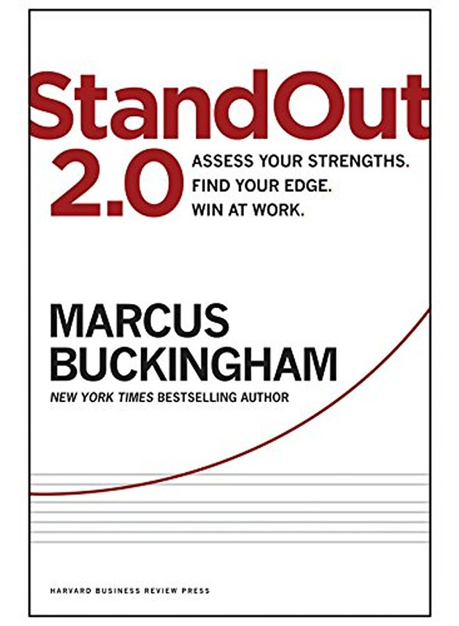 Standout 2.0 Assess Your Strengths Find Your Edge Win At Work By Buckingham, Marcus Hardcover 