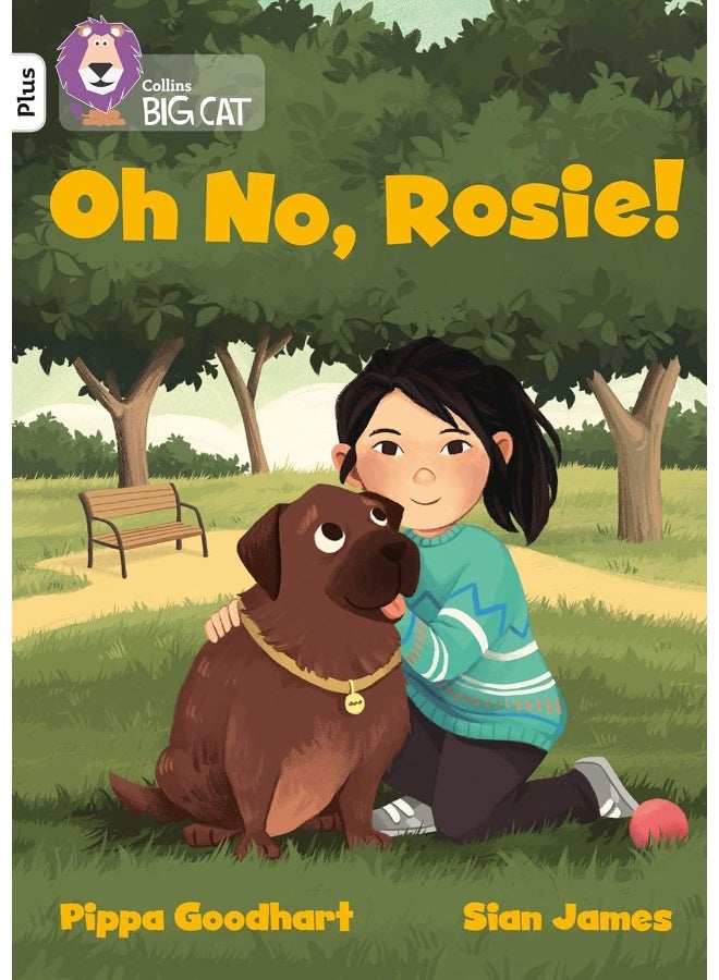 Oh No, Rosie!: Band 10+/White Plus  - Image 1