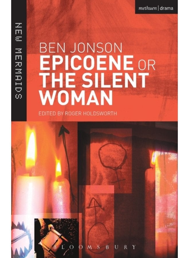 Epicoene or The Silent Woman - Paperback