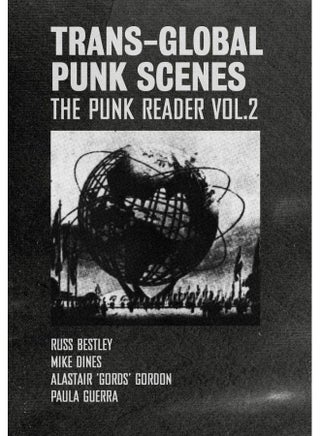 Trans-Global Punk Scenes: The Punk Reader Volume 2 - pzsku/Z30AD27DAB8450DEAFBFBZ/45/_/1742461789/5afefbc4-0729-4995-bcbc-8137db14e65d