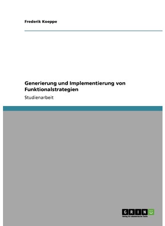 Generierung und Implementierung von Funktionalstrategien - pzsku/Z30B7DBEE4A76CF4F1D3DZ/45/1749123056/8eedff16-8b7f-48b2-a2c3-cea590d017d7