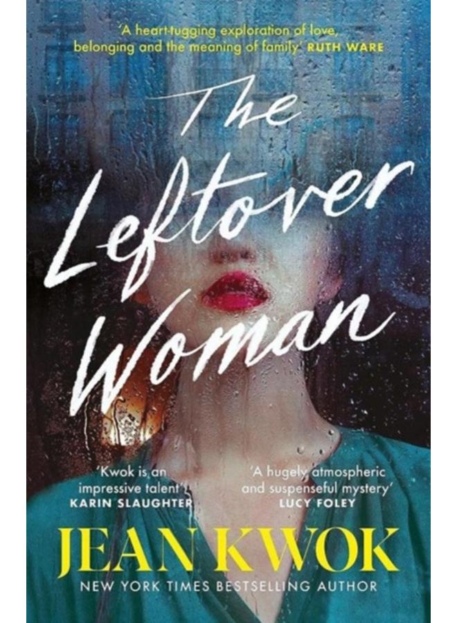 The Leftover Woman : A Novel