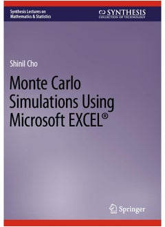 Monte Carlo Simulations Using Microsoft EXCEL® 