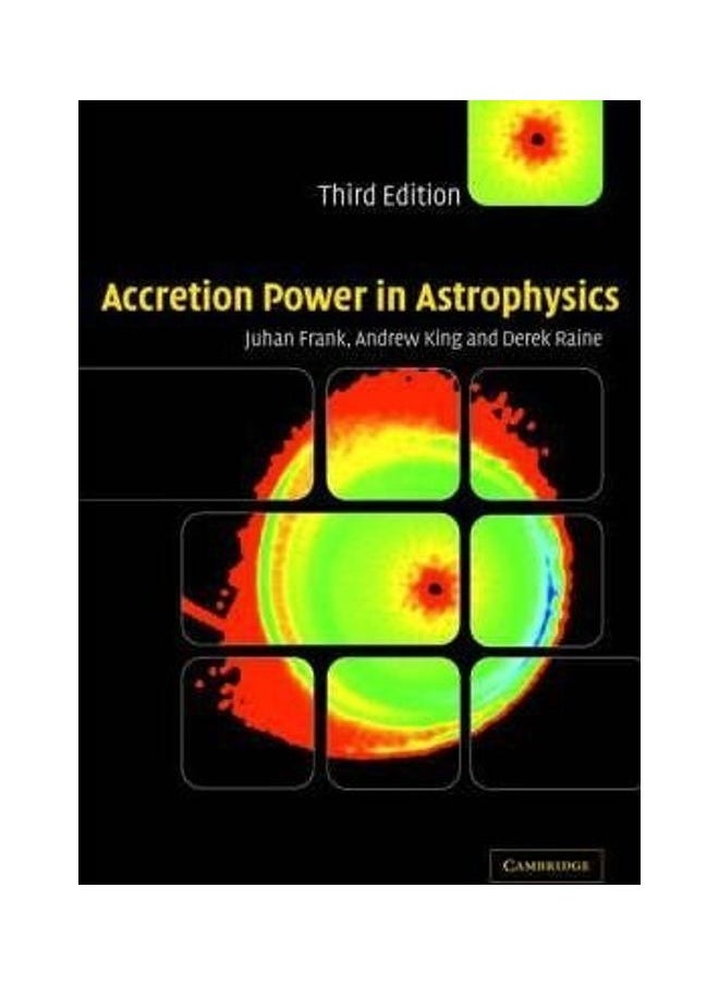 Accretion Power In Astrophysics - pzsku/Z30BE731199E0F9AE83E7Z/45/_/1738065690/60119209-65ee-4300-a4ef-9779011ae8f4