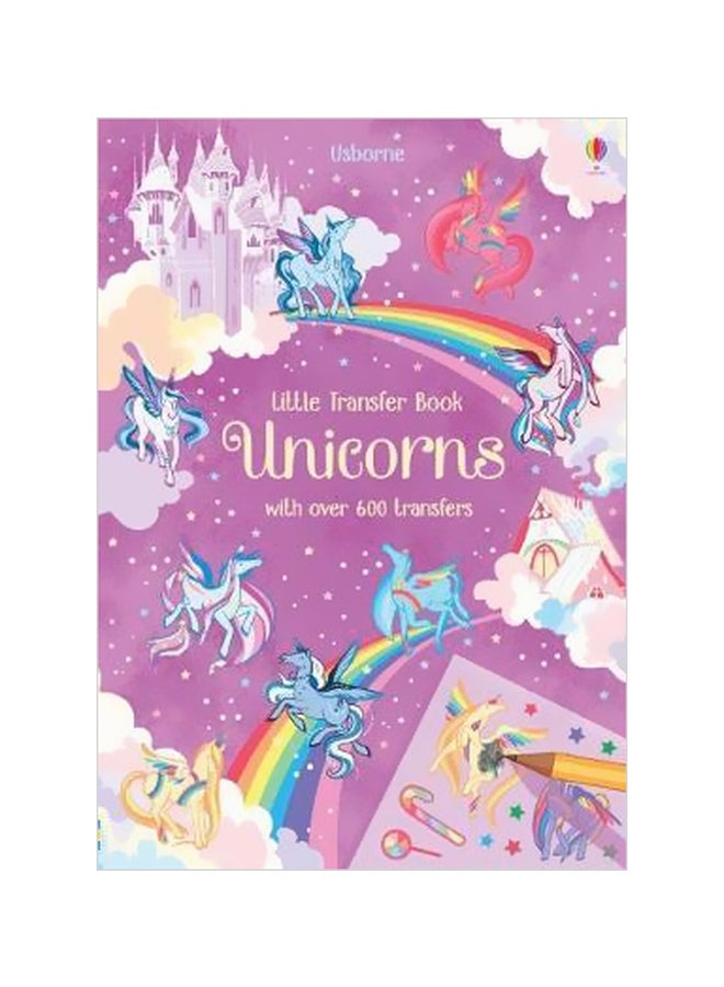 Unicorns: Little Transfer Book With Over 600 Transfer