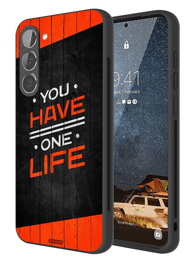 Tolwak Samsung Galaxy S23 5G Protective Case Cover You Have One Life - Image 1