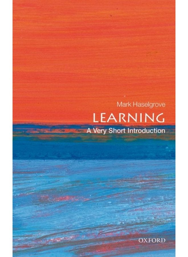 Learning A Very Short Introduction - Paperback