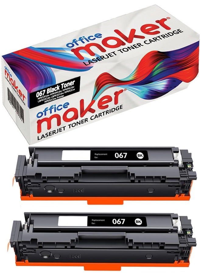 Office Maker Replacement Toner for Canon 067 067H Black Toner Cartridge CRG-067 CRG 067 standard Yield for Canon imageCLASS MF656Cdw LBP632Cdw MF653Cdw MF654Cdw (Black, 2 Pack) - Image 1
