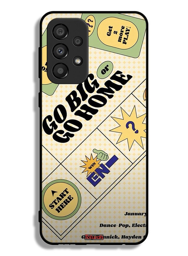 Tolwak Samsung Galaxy A33 5G Protective Case Cover Go Big Or Go Home - Image 1