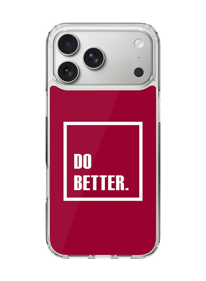 Stylizedd Classic Clear MagSafe Case for iPhone 17 Pro Max , Hybrid Soft Case Flexible Edges Anti Drop TPU PC Gel Thin Transparent Cover [ Designed for iPhone 17 Pro Max ] - Do Better.