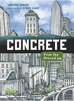 CONCRETE FROM THE GROUND UP 