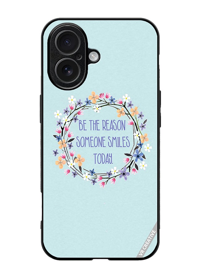 Protective Case Cover For Apple iPhone 17 Be The Reason Someone Smiles Today Design Multicolour