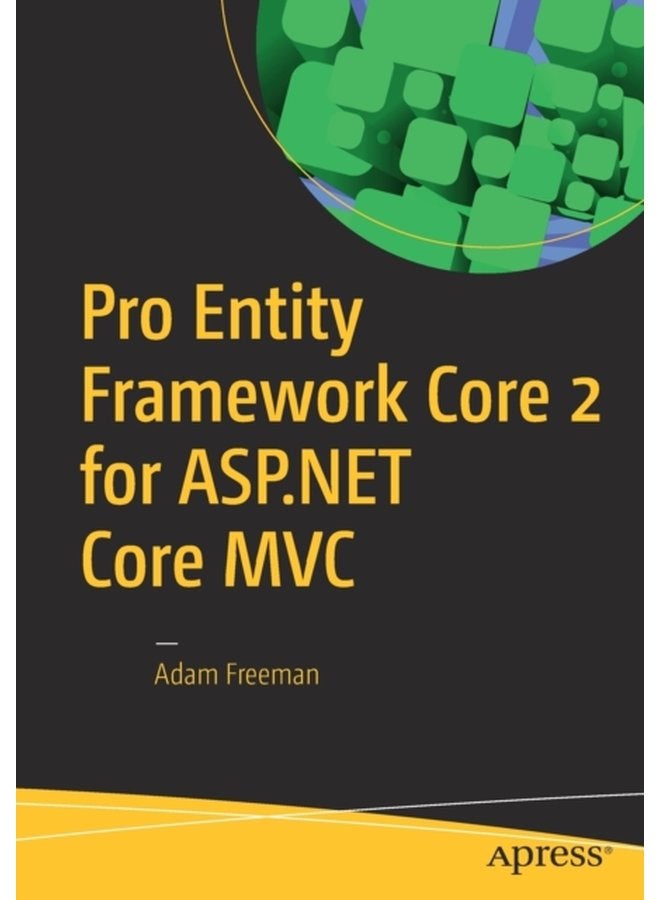 Pro Entity Framework Core 2 for ASP NET Core MVC - Paperback