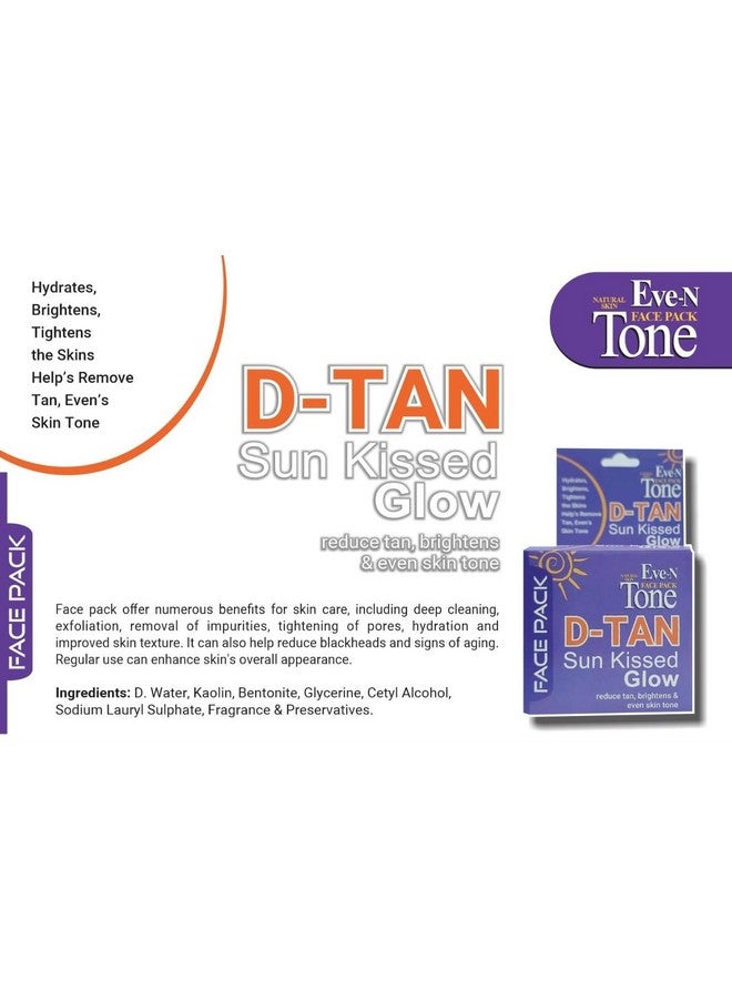 Eve-N D-TAN Pack for Instant Tan Removal & Sun Damage Protection Sun Kissed Glow,Hydrates Brightens Tightens the skin Remove Tan Pack Of 2 - Image 3