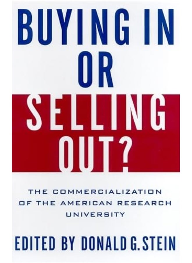 null - Buying in or Selling Out?: The Commercialization of the American Research University - Image 1