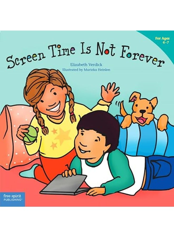 Screen Time Is Not Forever By Verdick Elizabeth Paperback