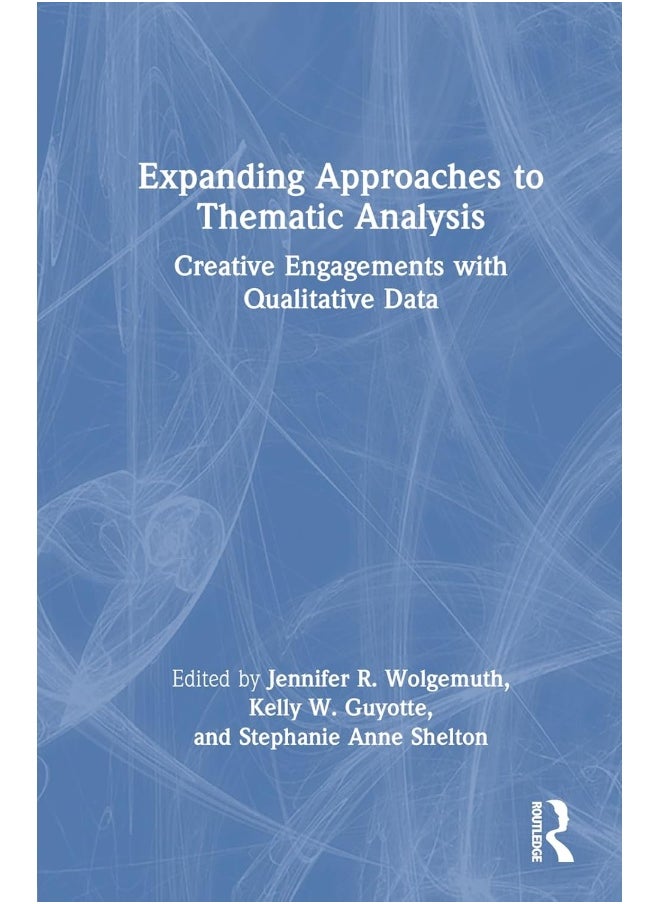 null - Expanding Approaches to Thematic Analysis: Creative Engagements with Qualitative Data - Image 1
