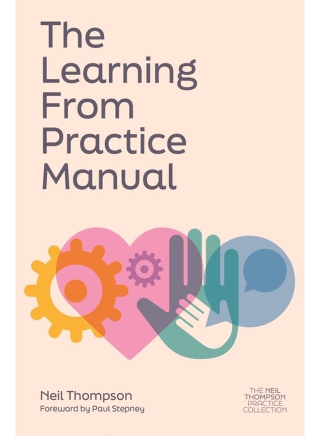 The Learning From Practice Manual - Paperback