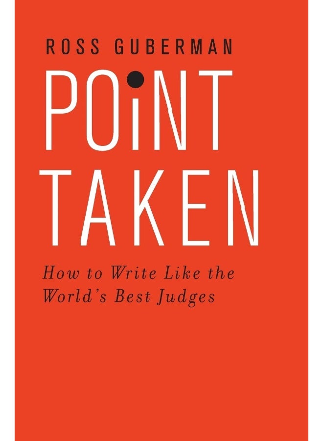 Point Taken: How to Write Like the World's Best Judges - Image 1