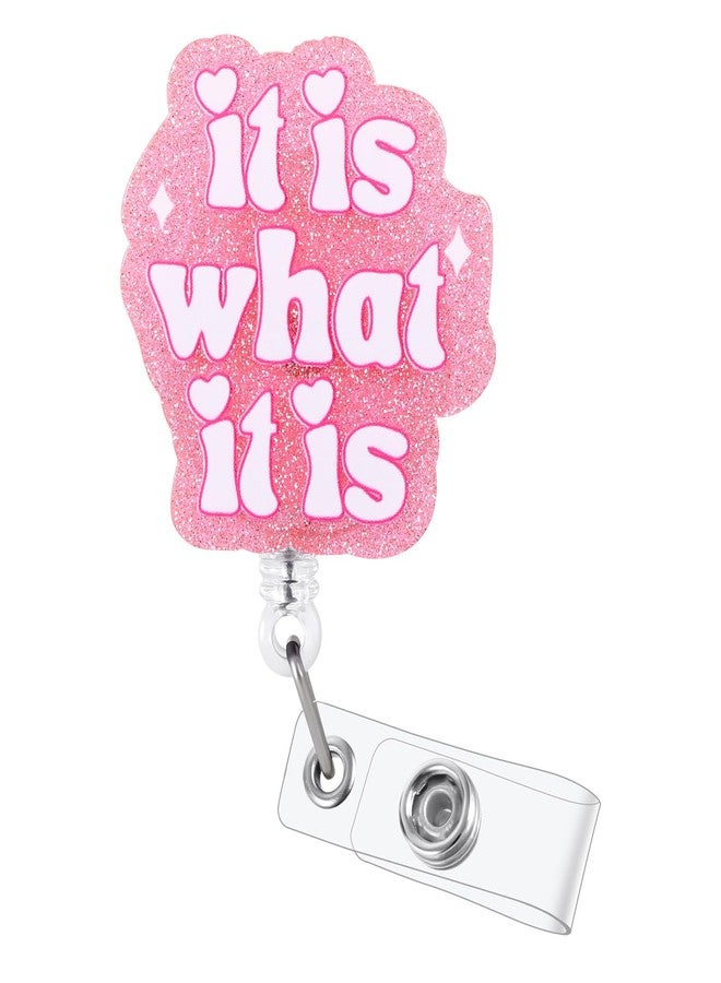BVIIE IT is What IT is Funny Nurse Badge Reel, Cute ID Name Work Badge Holder with Retractable Clip, Badge Buddy for RN LPN CNA MA Nurse Doctor Nursing Student Teacher and Medical Workers - Image 1