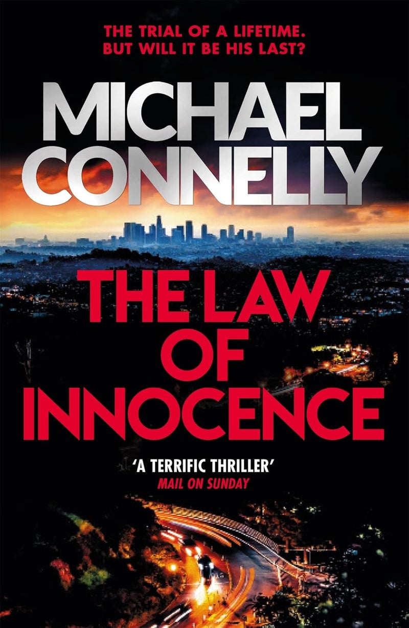 Hachette The Law of Innocence: The Brand New Lincoln Lawyer Thriller