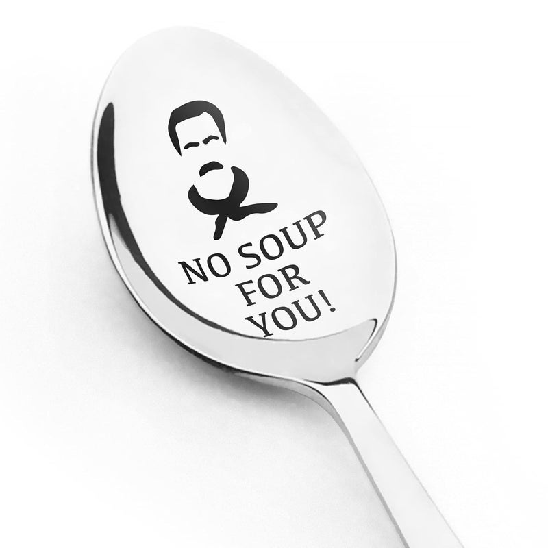 nakouhei No Soup For You Soup Spoon a lovely gift for her funny gift Novelty Gift Classic Engraved Stainless Steel Spoon Seinfeld Lover valentine - Image 1